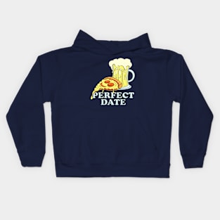 Pizza & Beer Lover PERFECT DATE for Pizzaholic Kids Hoodie